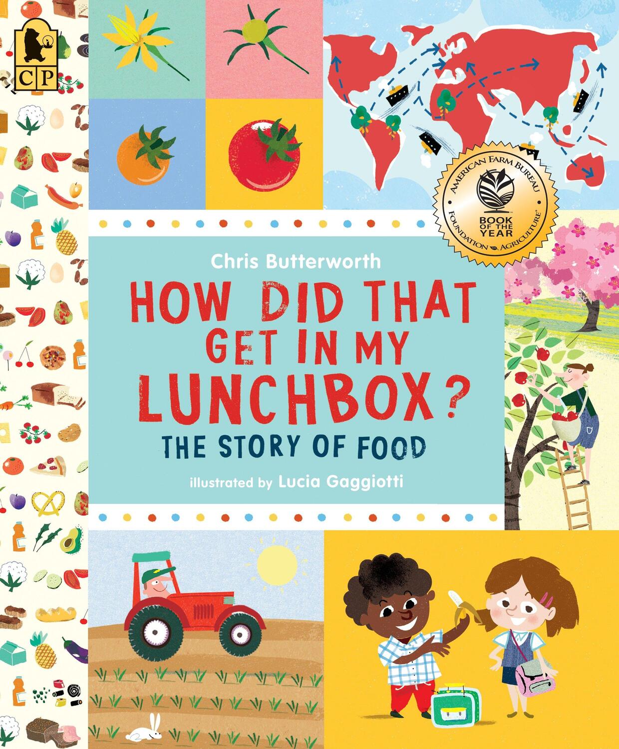 Cover: 9780763665036 | How Did That Get in My Lunchbox?: The Story of Food | Butterworth