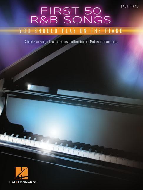 Cover: 9781495074523 | First 50 R&amp;B Songs You Should Play on Piano | Taschenbuch | Buch