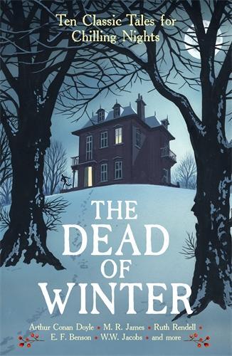 Cover: 9781800817753 | The Dead of Winter | Ten Classic Tales for Chilling Nights | Gayford