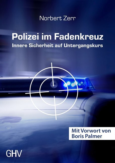 Cover: 9783873366886 | Polizei im Fadenkreuz | Norbert Zerr | Taschenbuch | Klappenbroschur