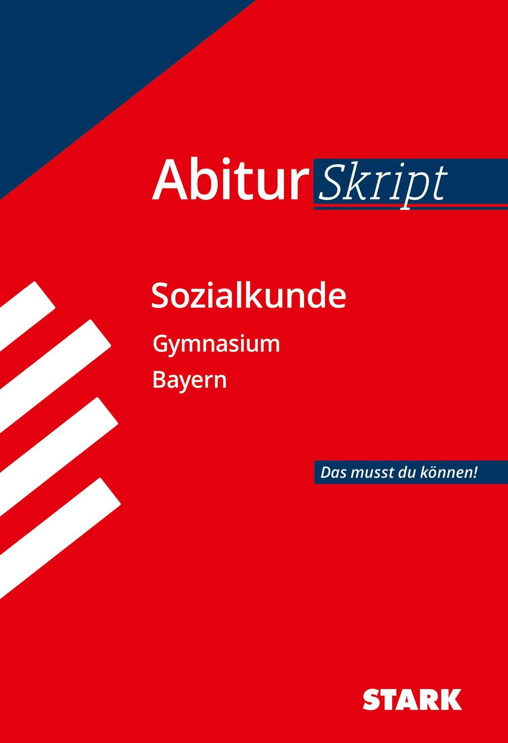 Cover: 9783849047726 | STARK AbiturSkript - Sozialkunde Bayern | Heinrich Müller | Buch