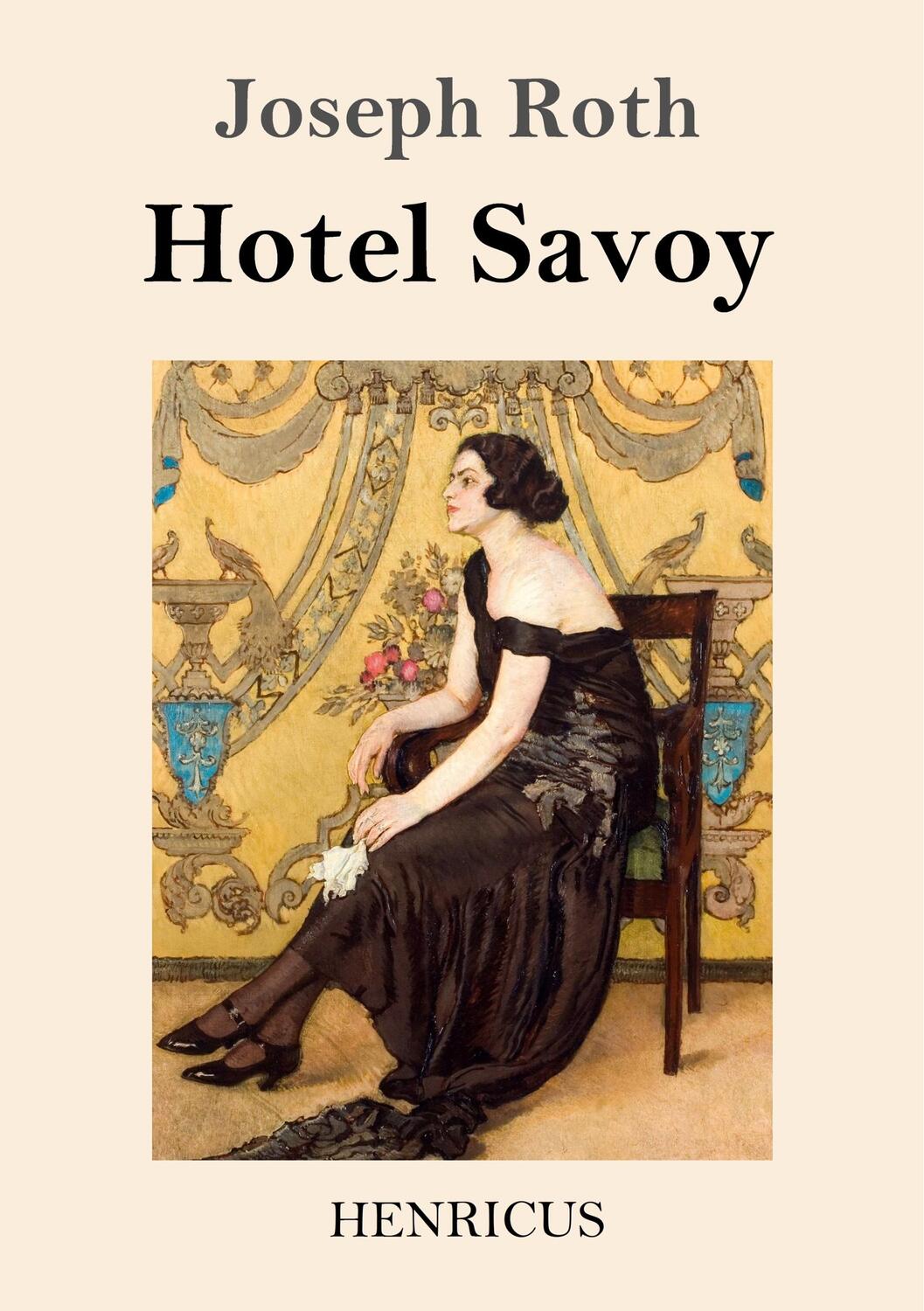 Cover: 9783847843641 | Hotel Savoy | Joseph Roth | Taschenbuch | Paperback | Deutsch | 2020