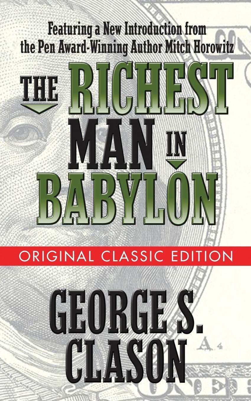 Cover: 9781722502096 | The Richest Man in Babylon (Original Classic Edition) | Clason | Buch