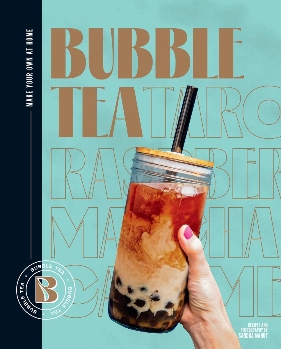 Cover: 9781922754981 | Bubble Tea | Make your own at home | Sandra Mahut | Buch | Englisch
