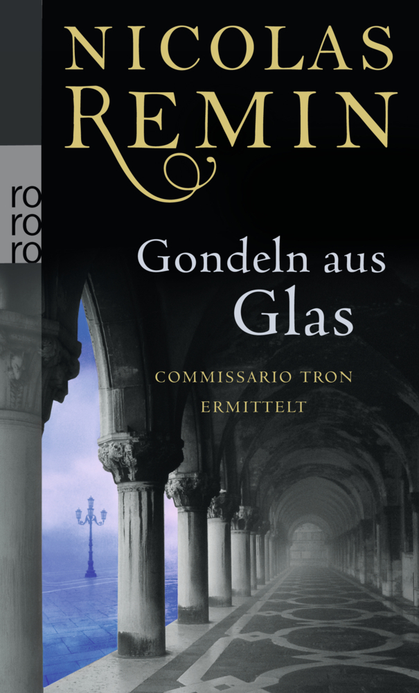 Cover: 9783499253010 | Gondeln aus Glas | Commissario Trons dritter Fall | Nicolas Remin