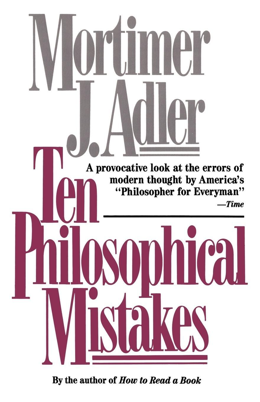 Cover: 9780684818689 | Ten Philosophical Mistakes | Mortimer Jerome Adler | Taschenbuch