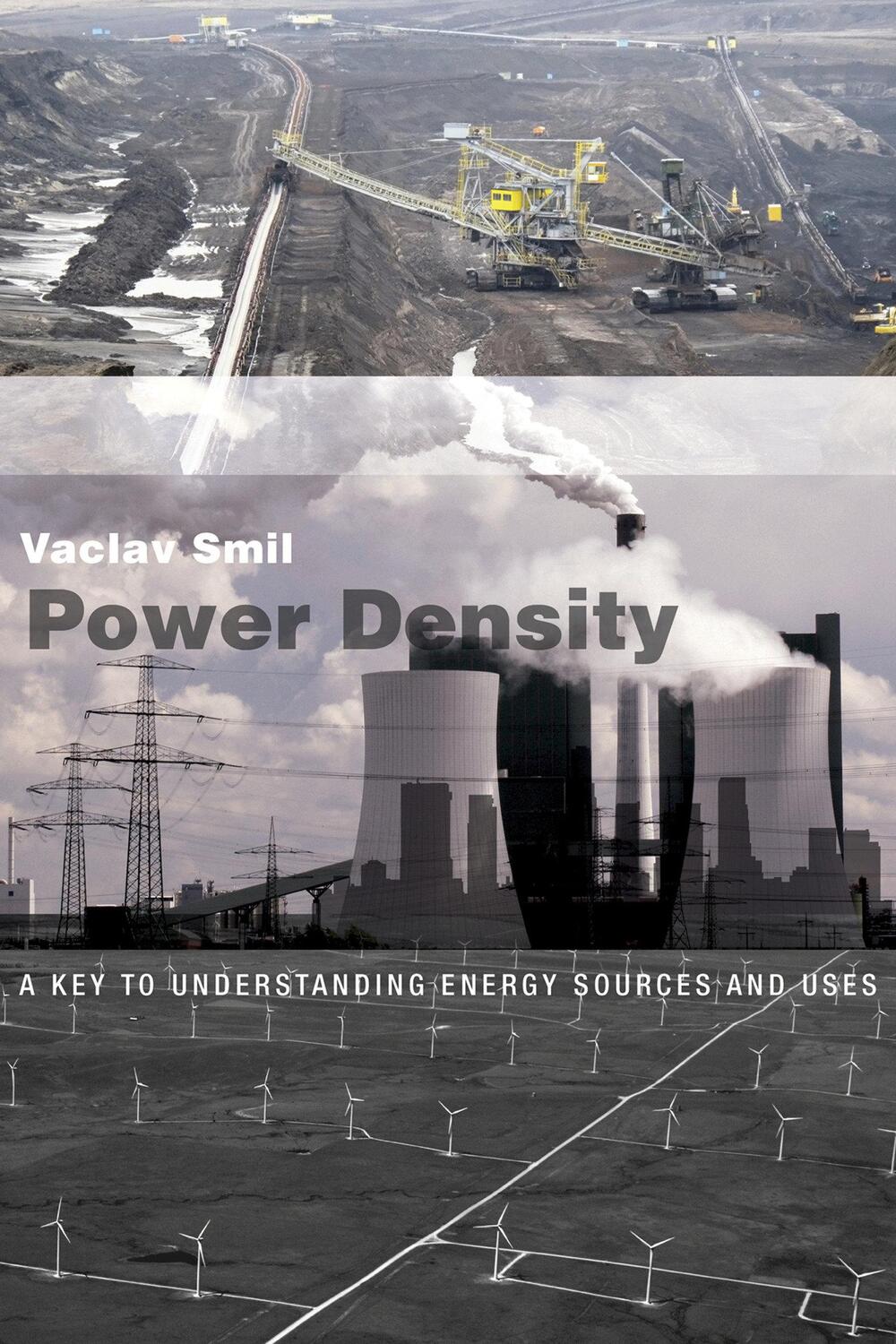Cover: 9780262529730 | Power Density | A Key to Understanding Energy Sources and Uses | Smil