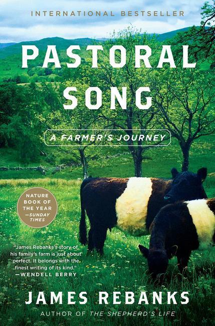 Cover: 9780063073272 | Pastoral Song: A Farmer's Journey | James Rebanks | Buch | Englisch