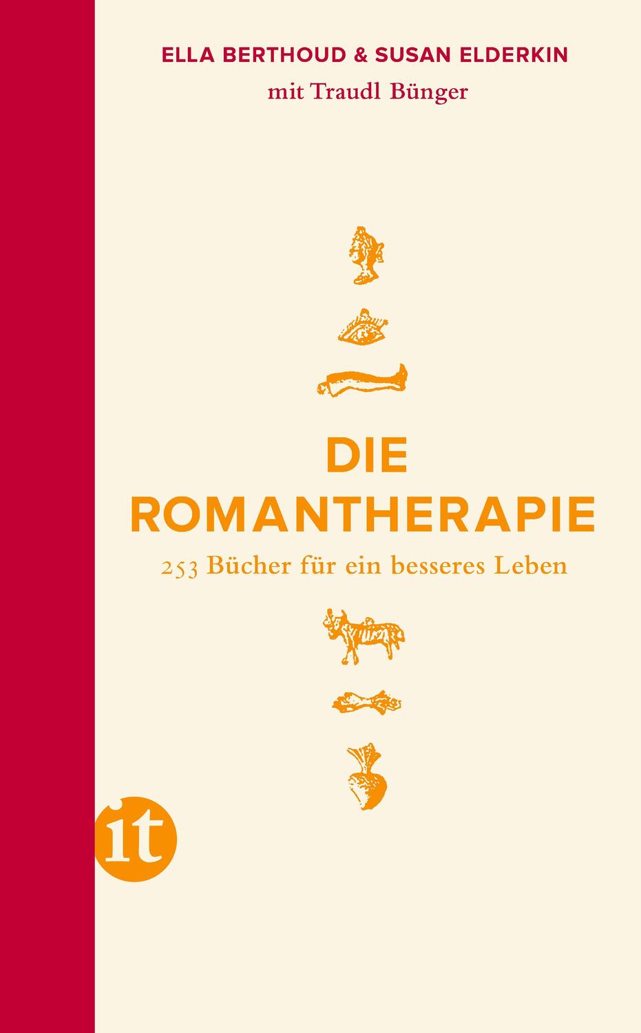 Cover: 9783458360353 | Die Romantherapie | 253 Bücher für ein besseres Leben | Bünger (u. a.)