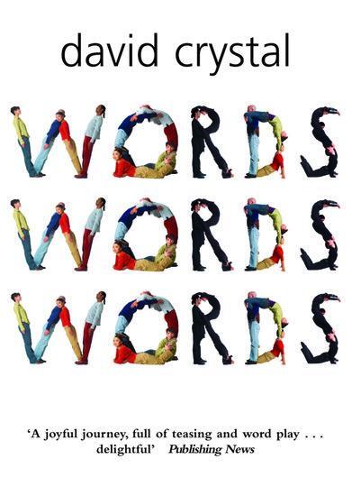 Cover: 9780199210770 | Words Words Words | David Crystal | Taschenbuch | VIII | Englisch