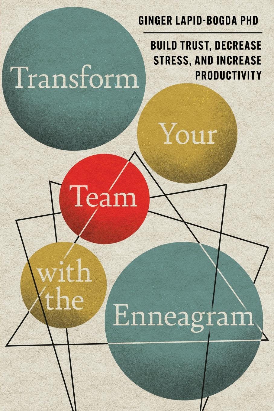 Cover: 9780996344784 | Transform Your Team with the Enneagram | Ginger Lapid-Bogda | Buch