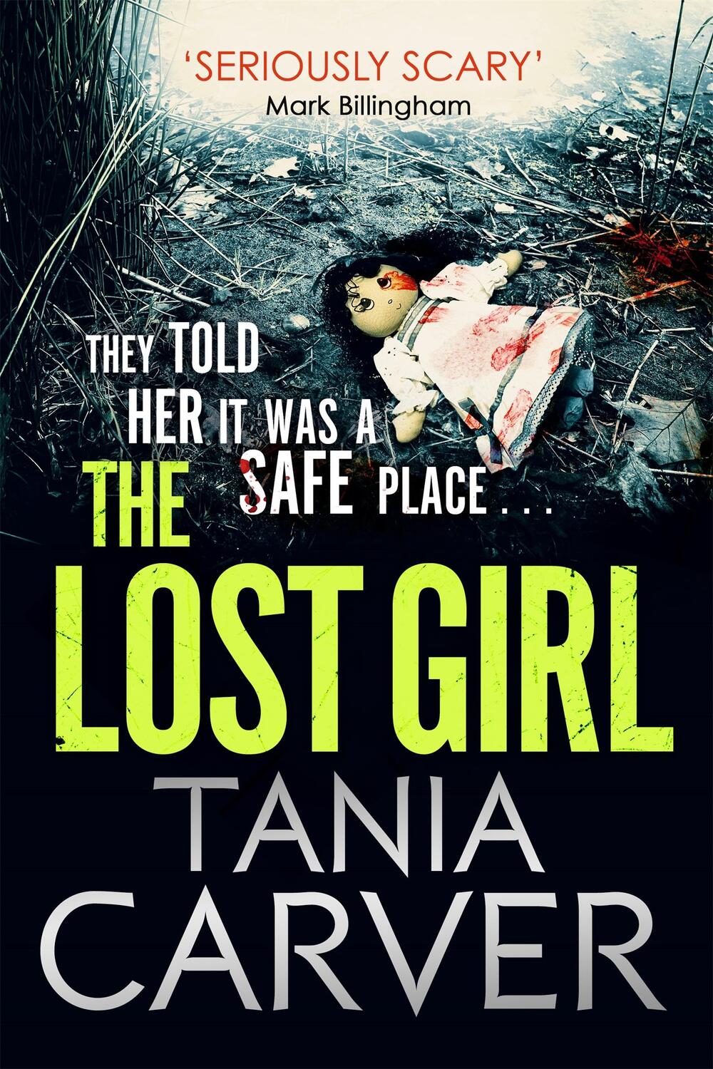 Cover: 9780751557909 | The Lost Girl | Tania Carver | Taschenbuch | 416 S. | Englisch | 2016