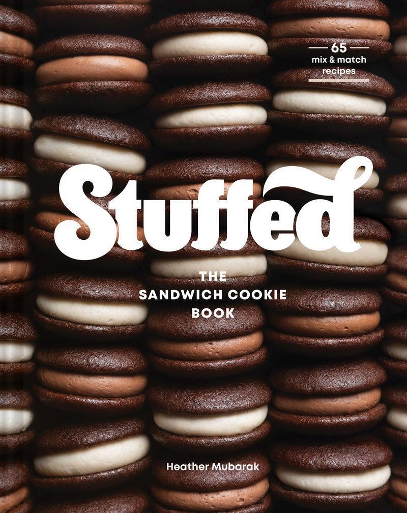 Cover: 9781797214535 | Stuffed | The Sandwich Cookie Book | Heather Mubarak | Buch | Englisch