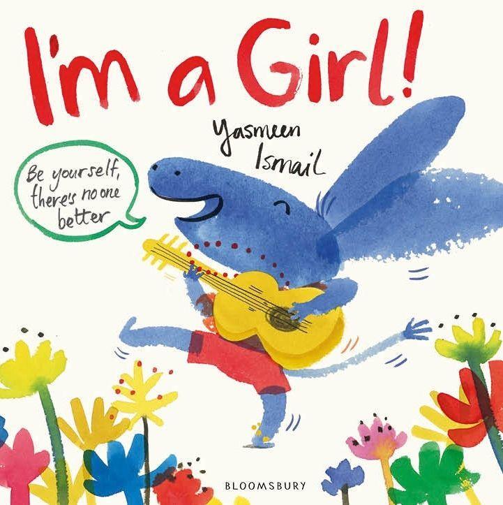 Cover: 9781408857007 | I'm a Girl! | Yasmeen Ismail | Taschenbuch | Kartoniert / Broschiert