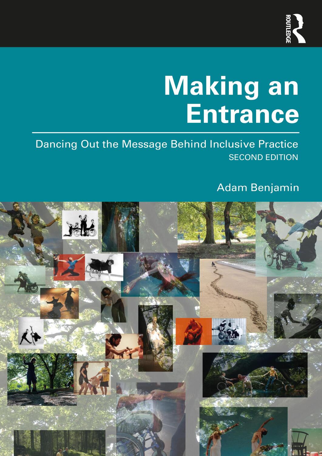 Cover: 9780367858308 | Making an Entrance | Dancing Out the Message Behind Inclusive Practice
