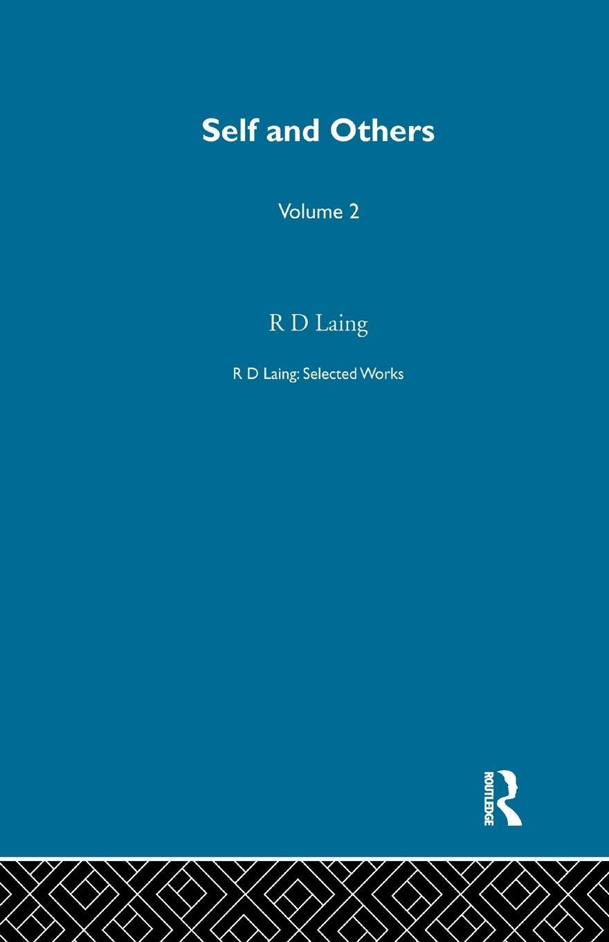 Cover: 9780367360771 | Self and Others | Selected Works of R D Laing Vol 2 | R D Laing | Buch