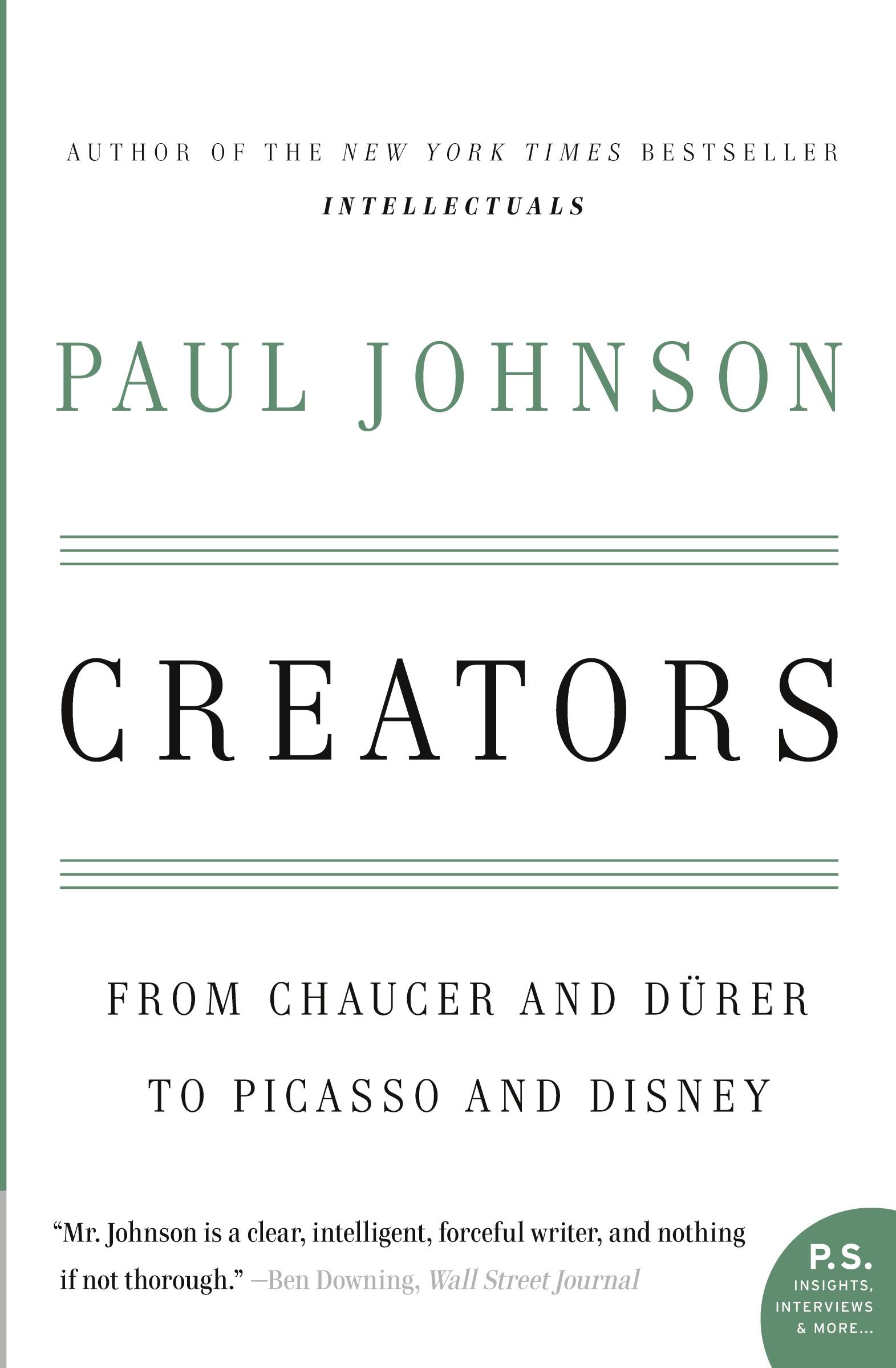 Cover: 9780060930462 | Creators | From Chaucer and Durer to Picasso and Disney | Paul Johnson