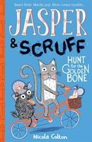 Cover: 9781788950534 | Jasper and Scruff: Hunt for the Golden Bone | Nicola Colton | Buch