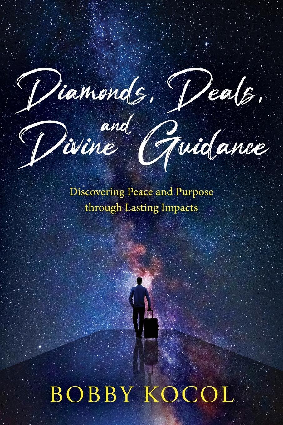 Cover: 9798886795011 | Diamonds, Deals, and Divine Guidance | Bobby Kocol | Taschenbuch