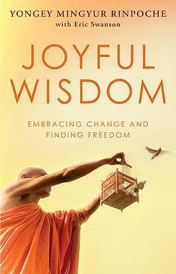 Cover: 9780553824445 | Joyful Wisdom | Embracing Change and Finding Freedom | Rinpoche | Buch