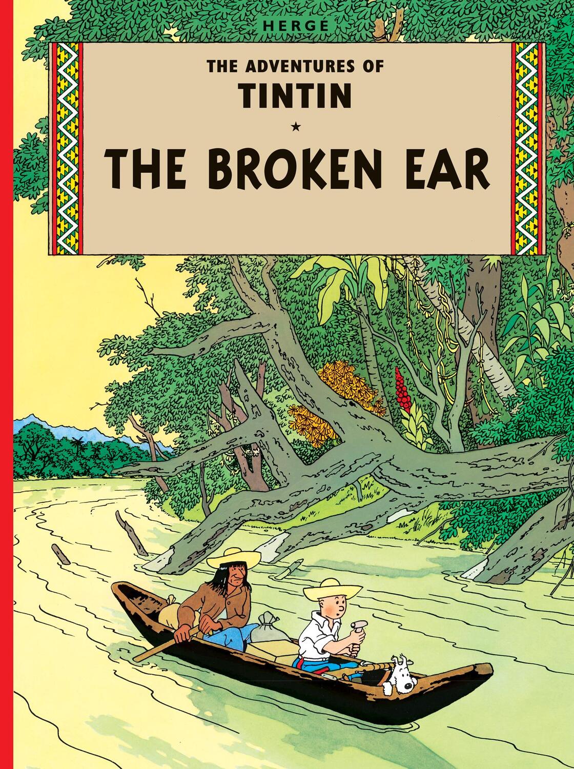 Cover: 9781405208055 | The Broken Ear | Herge | Buch | The Adventures of Tintin | Englisch