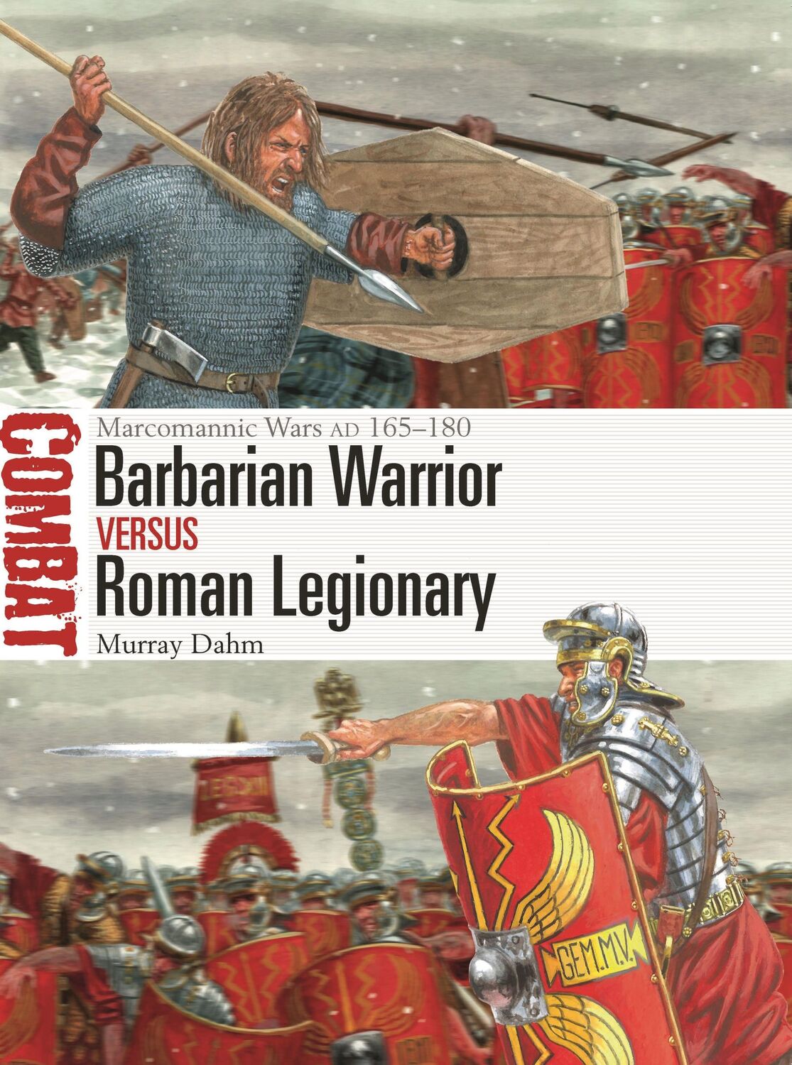 Cover: 9781472858061 | Barbarian Warrior vs Roman Legionary | Marcomannic Wars AD 165-180