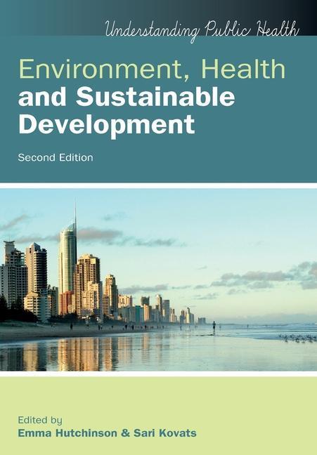 Cover: 9780335245376 | Environment, Health and Sustainable Development | Hutchinson (u. a.)