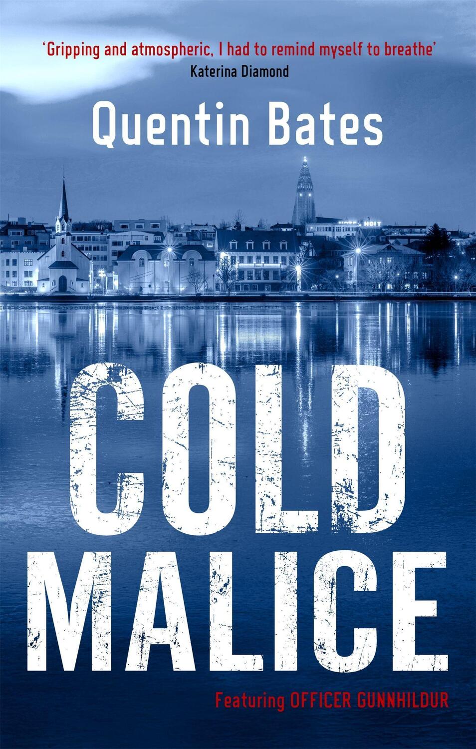 Cover: 9781472131836 | Cold Malice | A dark and chilling Icelandic noir thriller | Bates