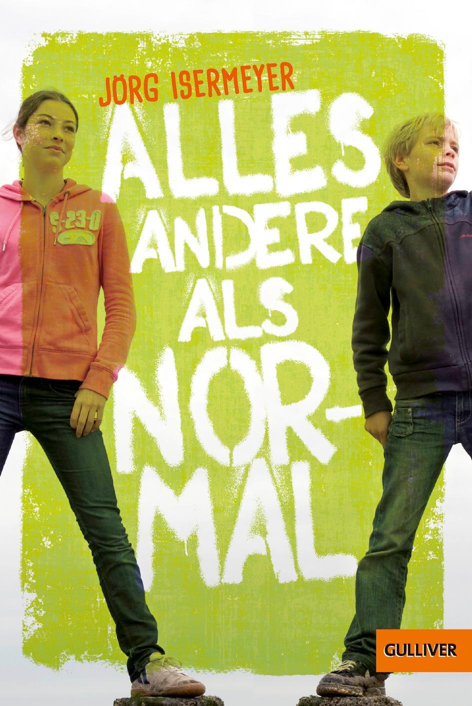 Cover: 9783407747006 | Alles andere als normal | Jörg Isermeyer | Taschenbuch | Deutsch