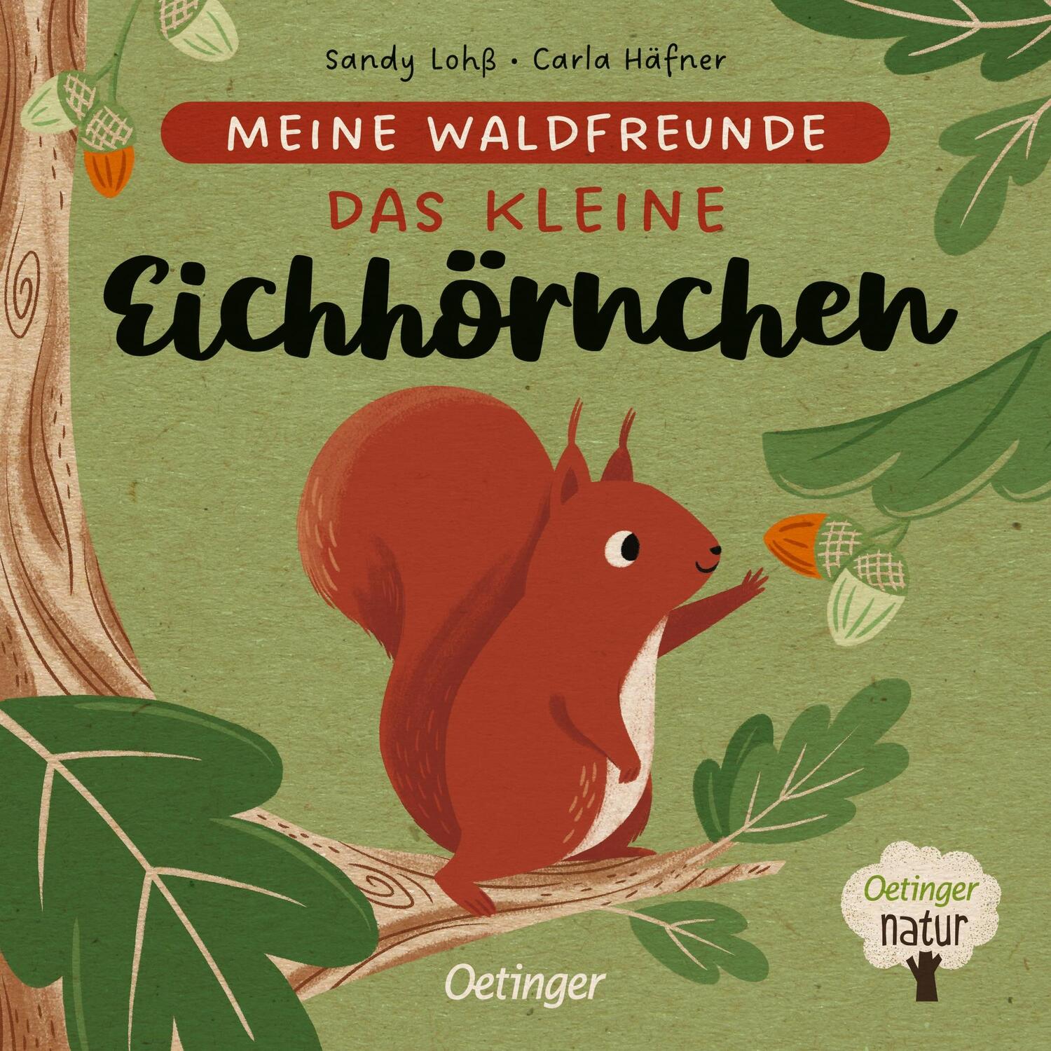 Cover: 9783751202398 | Meine Waldfreunde. Das kleine Eichhörnchen | Carla Häfner | Buch