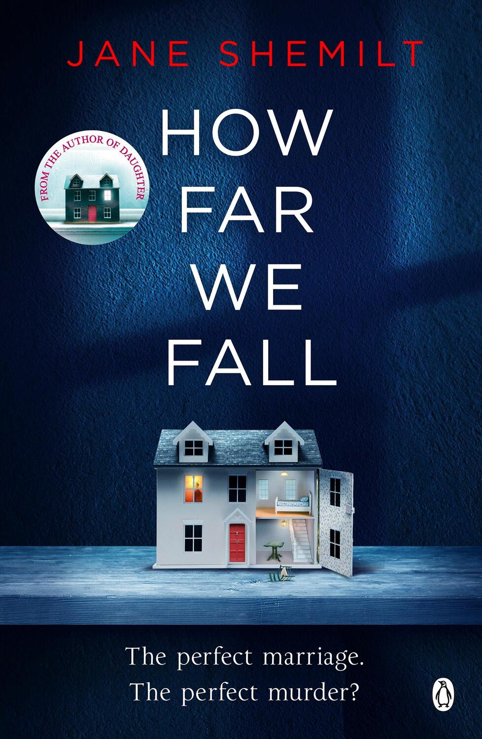Cover: 9780718180904 | How Far We Fall | The perfect marriage. The perfect murder? | Shemilt