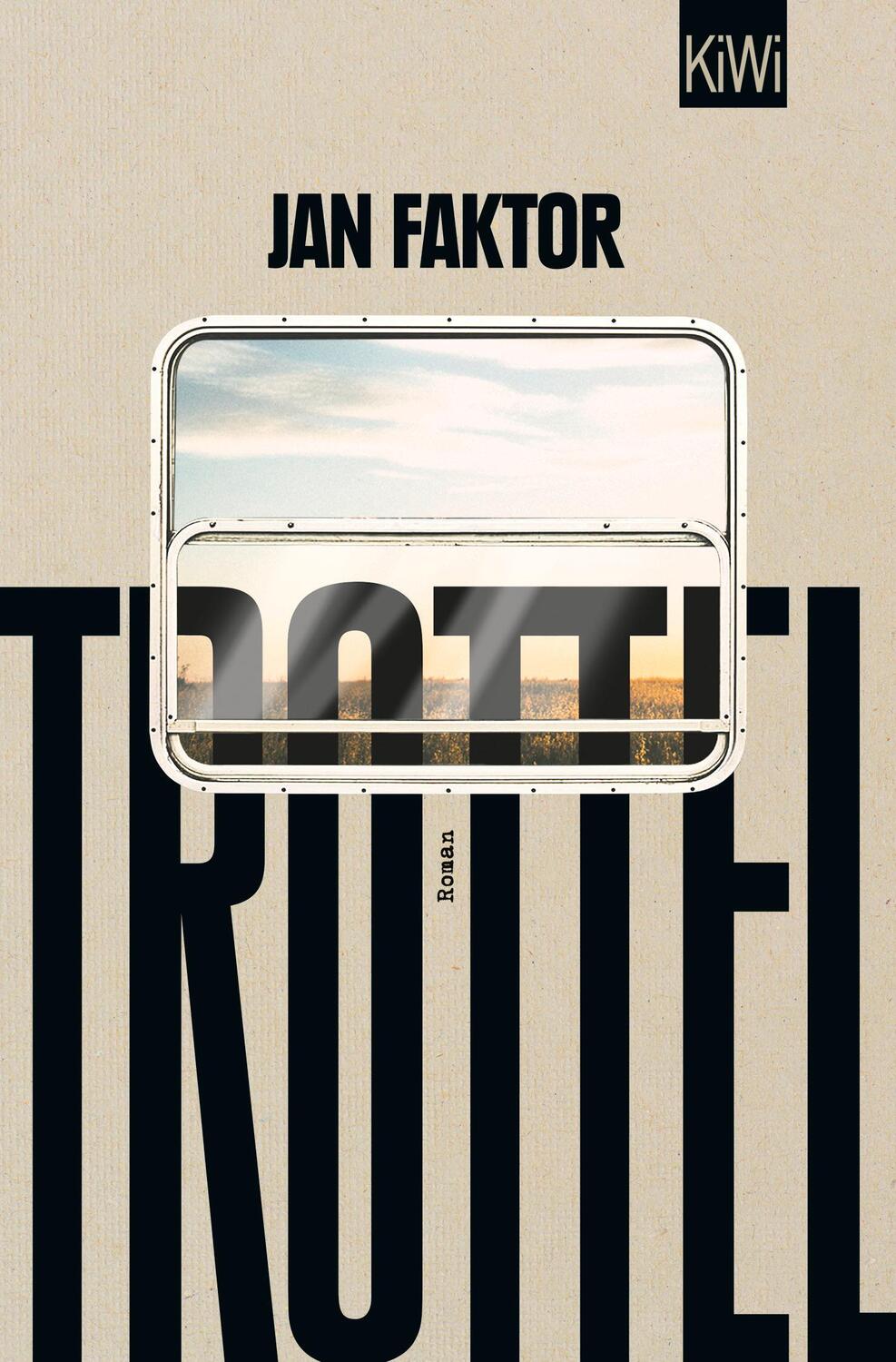 Cover: 9783462006599 | Trottel | Roman | Jan Faktor | Taschenbuch | 400 S. | Deutsch | 2024