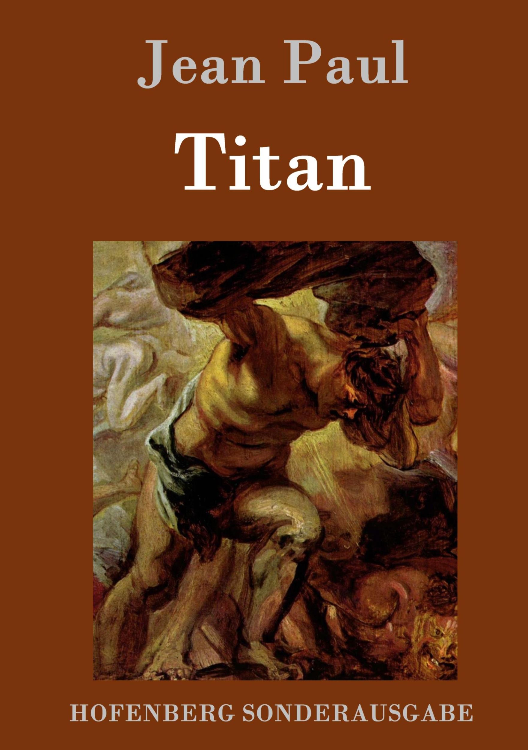 Cover: 9783843085984 | Titan | Jean Paul | Buch | HC runder Rücken kaschiert | 760 S. | 2016