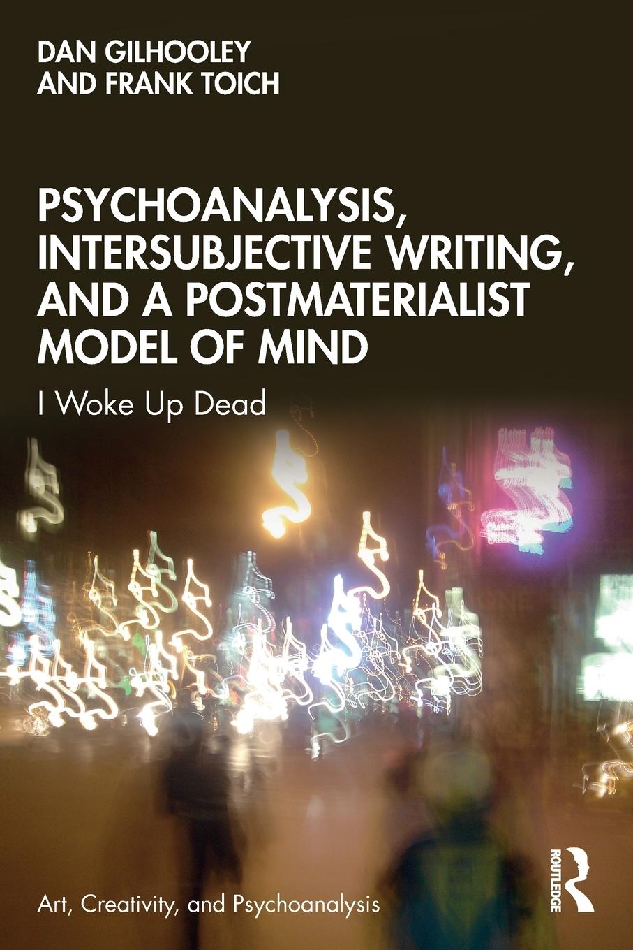 Cover: 9780367335359 | Psychoanalysis, Intersubjective Writing, and a Postmaterialist...