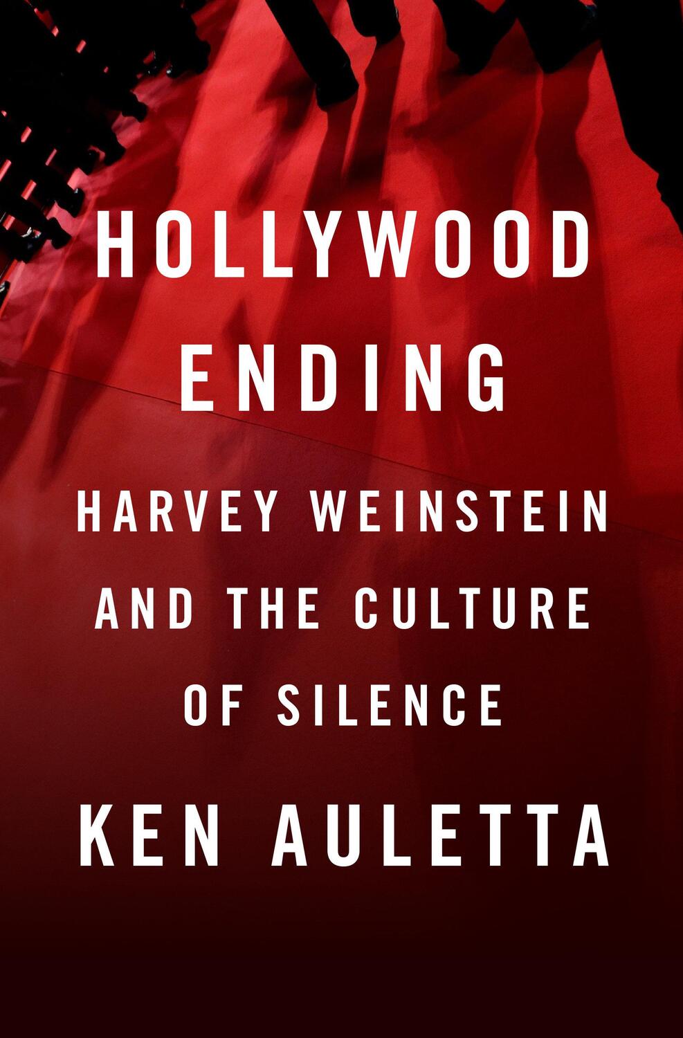 Cover: 9781984878373 | Hollywood Ending: Harvey Weinstein and the Culture of Silence | Buch