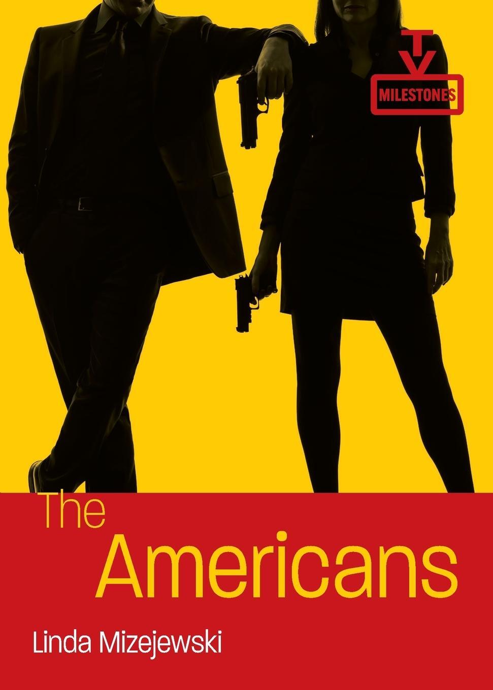 Cover: 9780814347430 | The Americans | Linda Mizejewski | Taschenbuch | Paperback | Englisch