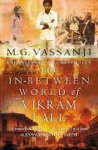 Cover: 9781841956060 | The In-Between World Of Vikram Lall | Moyez Vassanji | Taschenbuch