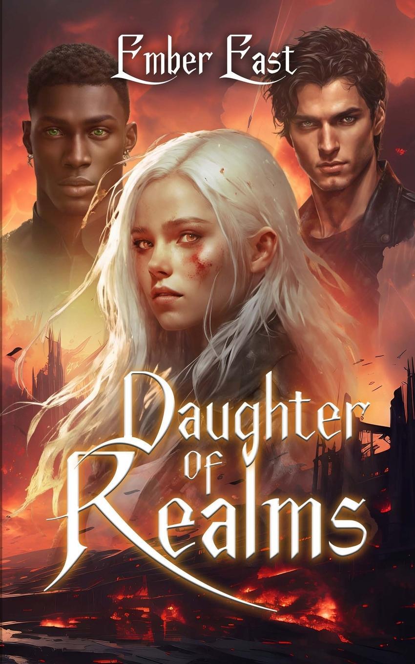 Cover: 9798989277506 | Daughter of Realms | Book One of The First Witch Series | Ember East