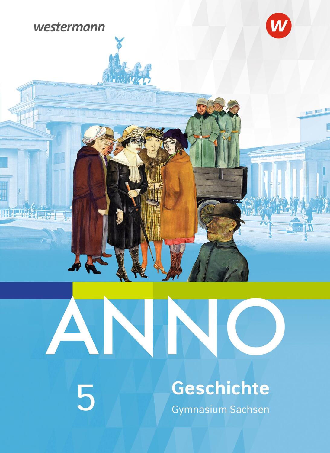 Cover: 9783141154344 | ANNO 5. Schülerband. Für Gymnasien in Sachsen | Ausgabe 2019 | Buch