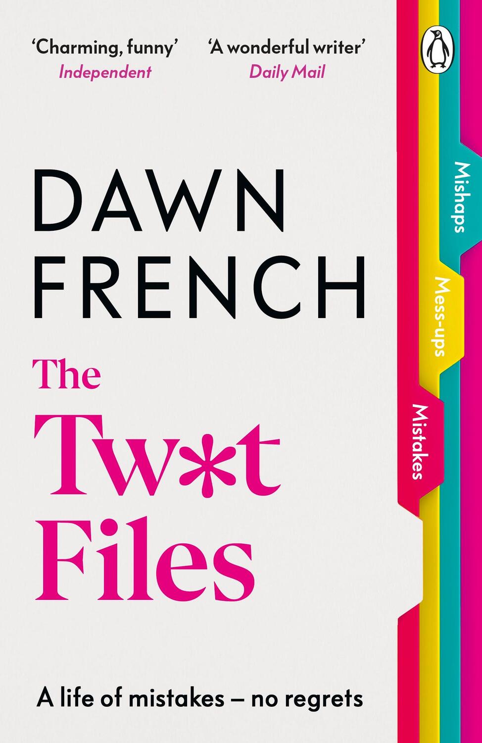 Cover: 9781405947275 | The Twat Files | Dawn French | Taschenbuch | 400 S. | Englisch | 2024