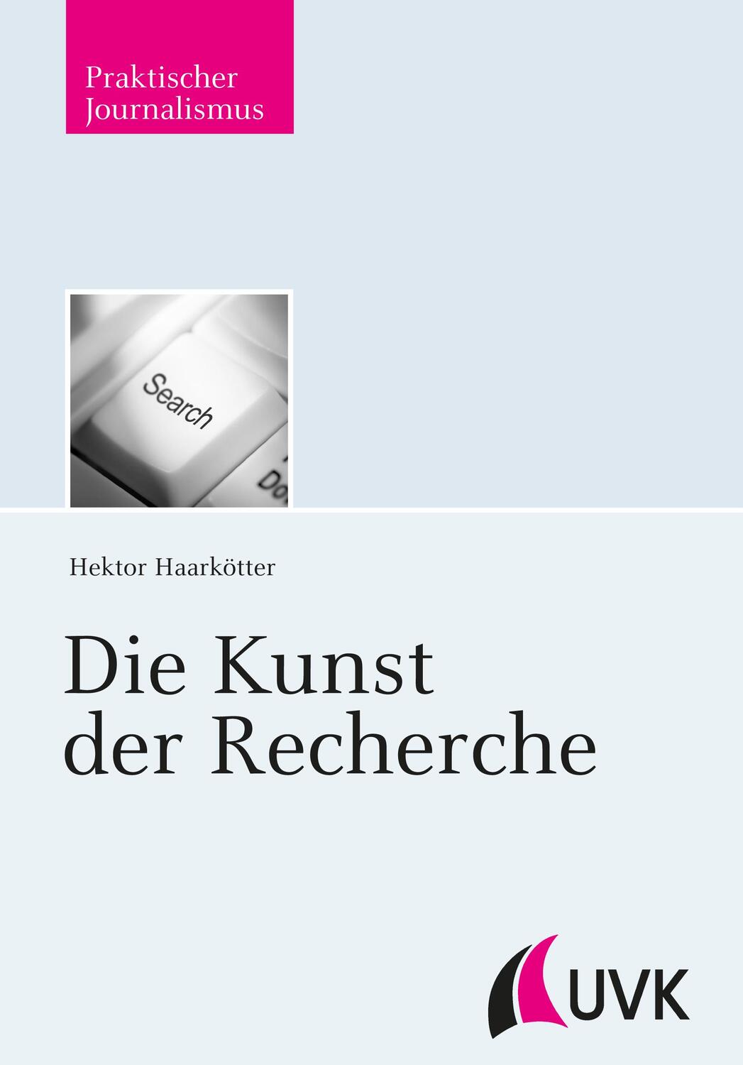 Cover: 9783744506786 | Die Kunst der Recherche | Hektor Haarkötter | Taschenbuch | Deutsch
