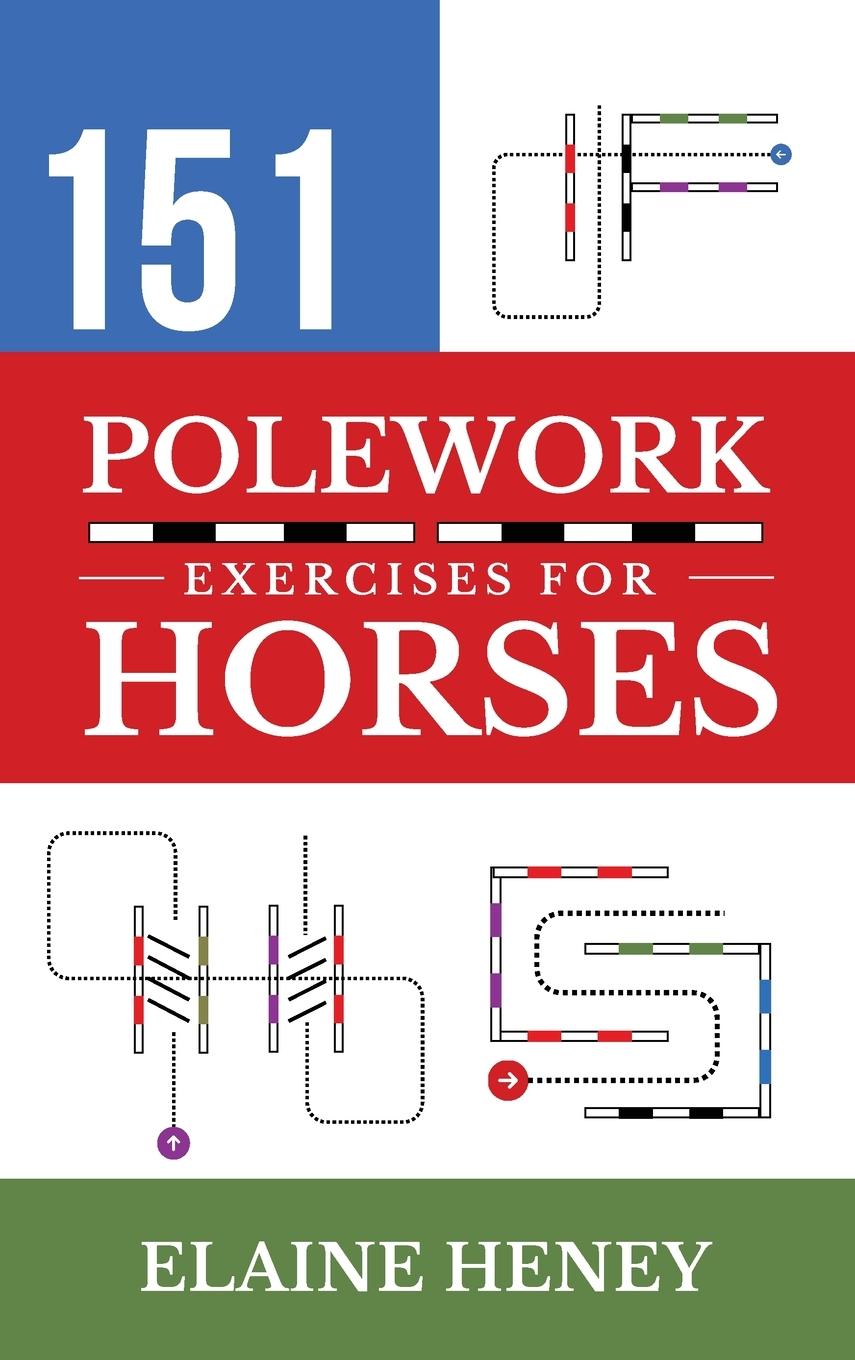 Cover: 9781917234115 | 151 Polework Exercises for Horses | Elaine Heney | Buch | Englisch