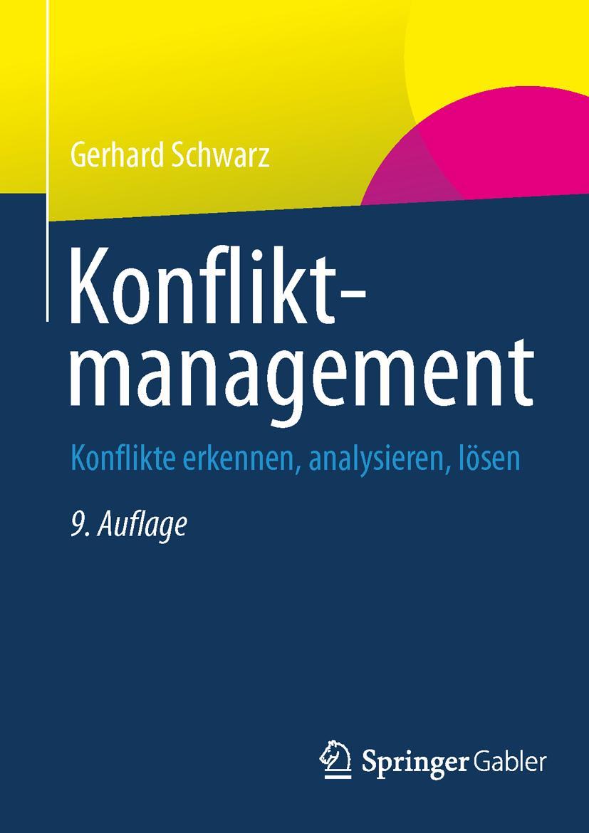 Cover: 9783834945976 | Konfliktmanagement | Konflikte erkennen, analysieren, lösen | Schwarz