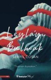 Cover: 9789751044983 | Leylayi Bulmak | Serpil Cosan | Taschenbuch | Türkisch | 2023