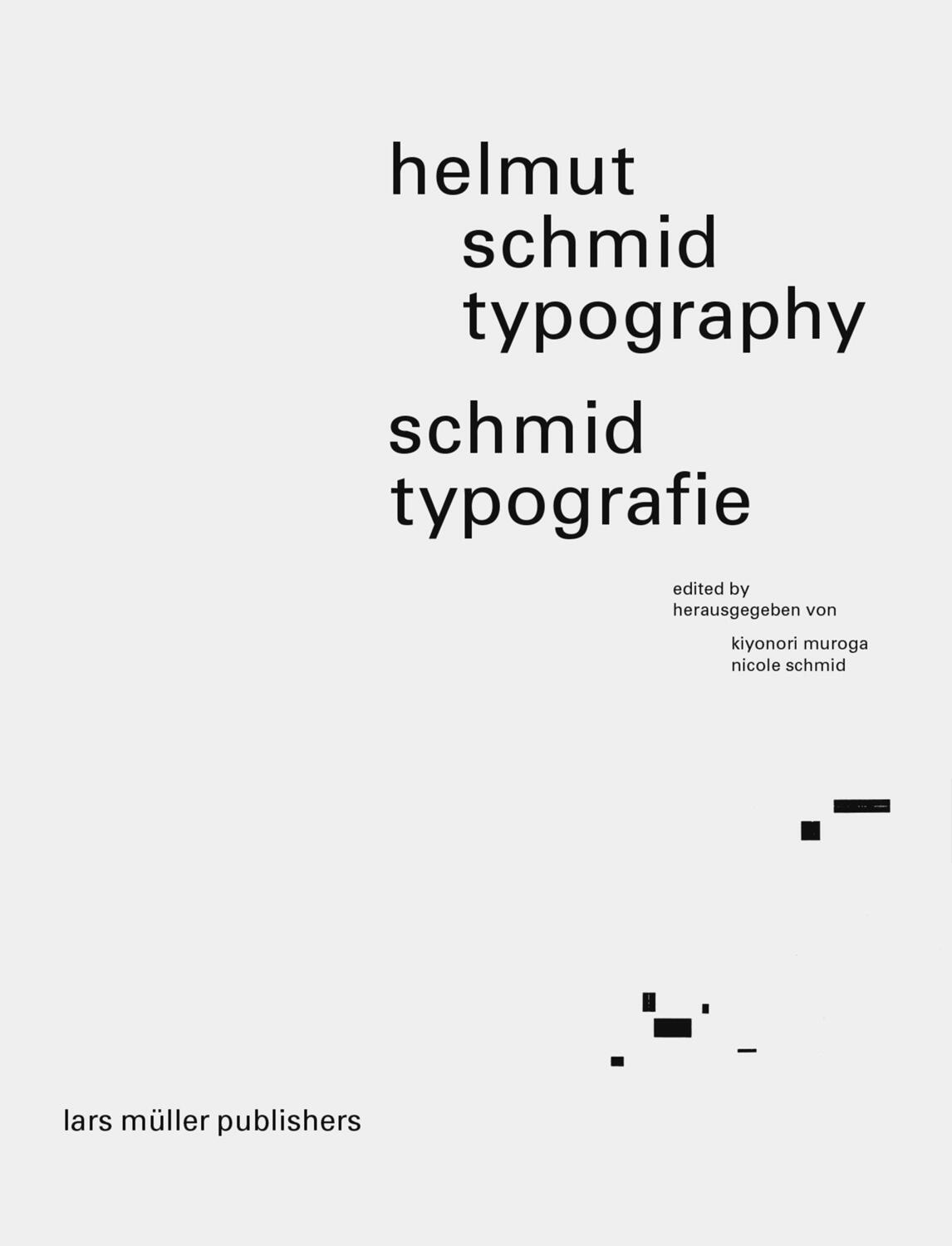 Cover: 9783037787397 | Helmut Schmid Typography | Kiyonori Muroga (u. a.) | Buch | 240 S.