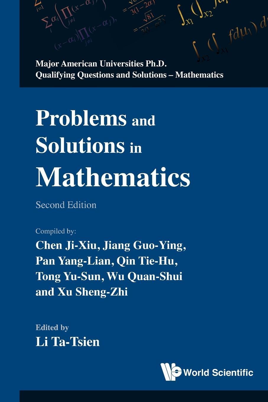 Cover: 9789814304962 | Problems and Solutions in Mathematics | Li Ta-Tsien | Taschenbuch