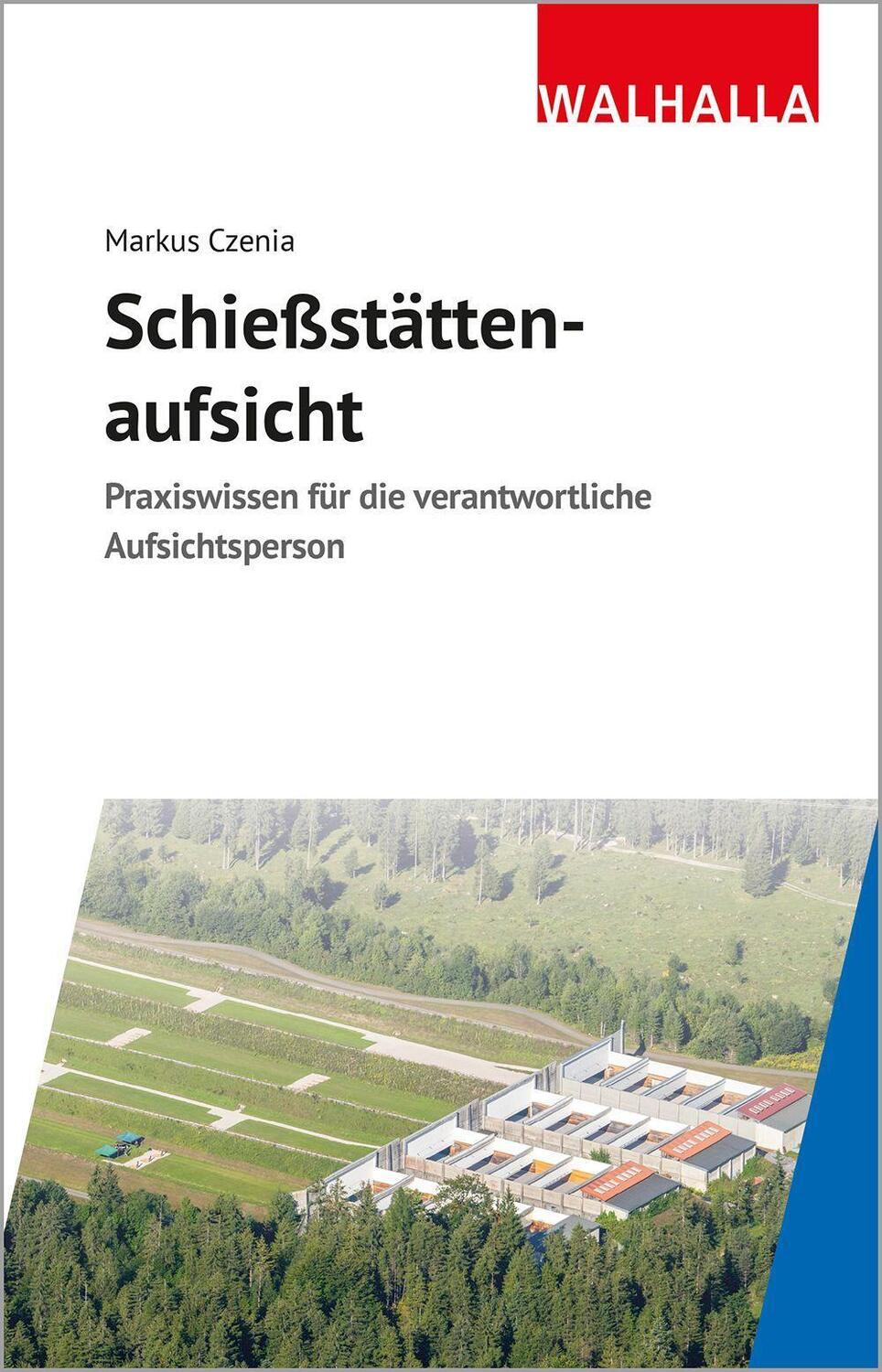Cover: 9783802918292 | Schießstättenaufsicht | Markus Czenia | Buch | Deutsch | 2023