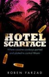 Cover: 9780552171540 | Hotel Scarface | Roben Farzad | Taschenbuch | Englisch | 2019