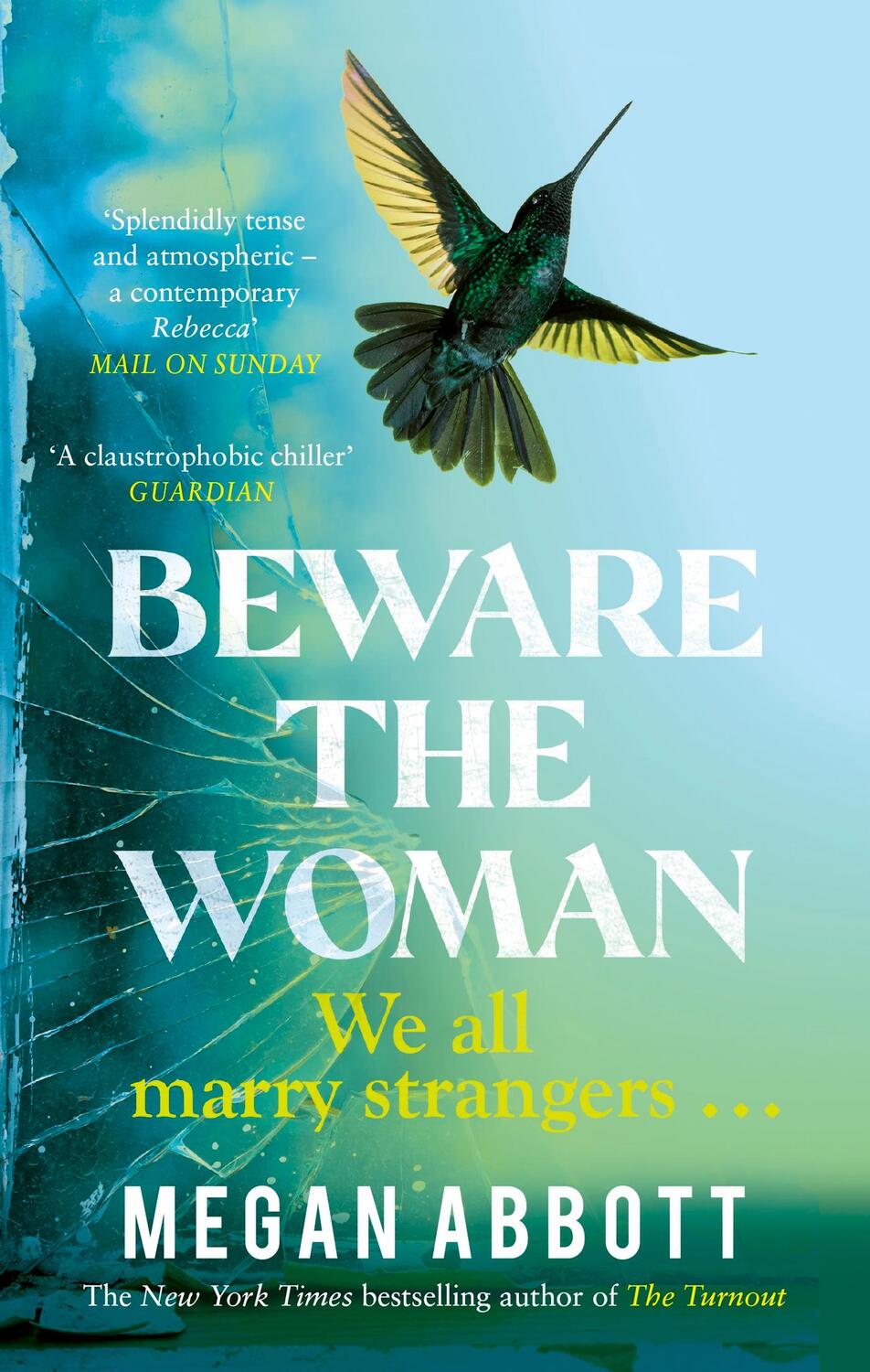 Cover: 9780349012520 | Beware the Woman | Megan Abbott | Taschenbuch | 2024