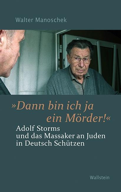 Cover: 9783835316508 | 'Dann bin ich ja ein Mörder!' | Walter Manoschek | Buch | 219 S.